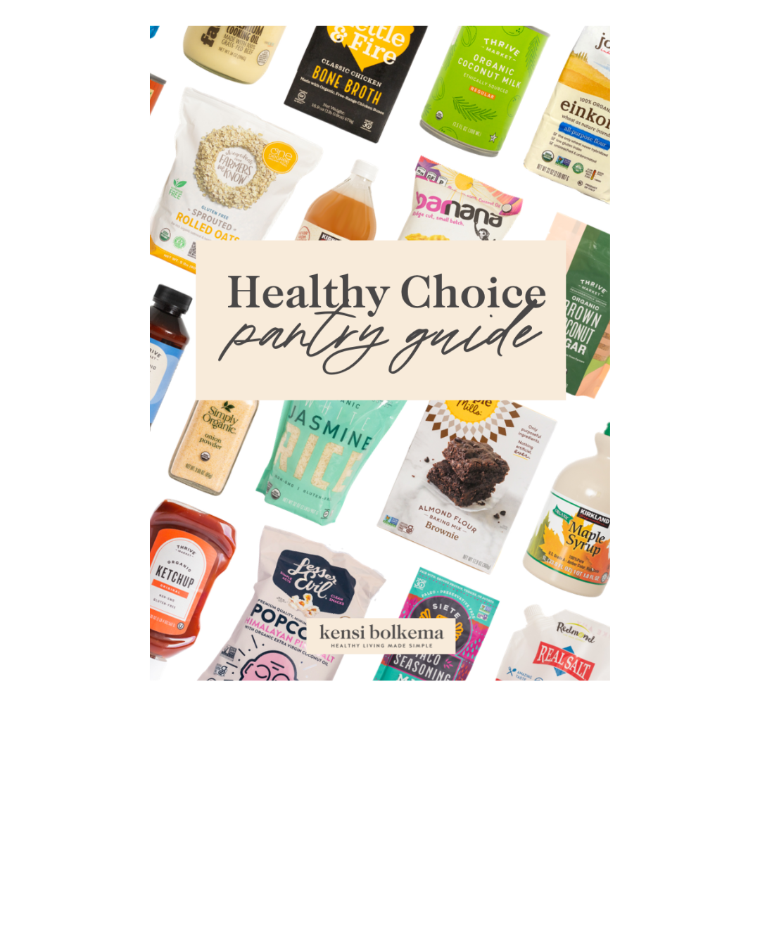 Healthy Choice Pantry Guide